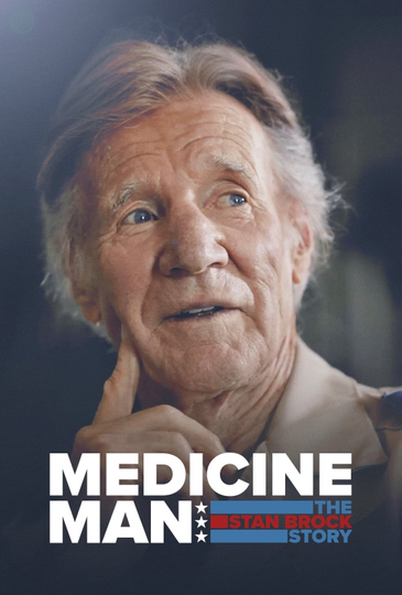 Medicine Man: The Stan Brock Story Poster