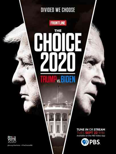 The Choice 2020: Trump vs. Biden