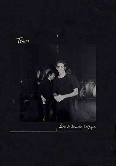 Tamino – Live at Ancienne Belgique