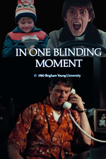 In One Blinding Moment Poster