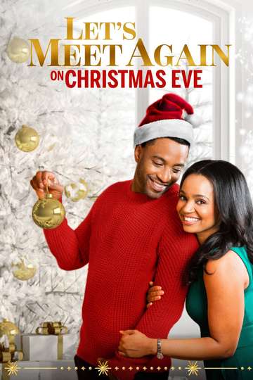 Lets Meet Again on Christmas Eve Poster