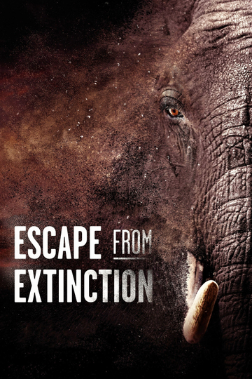 Escape from Extinction Poster