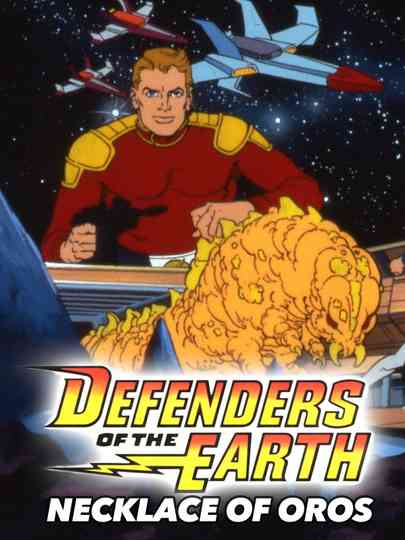 Defenders of the Earth: The Necklace of Oros Poster