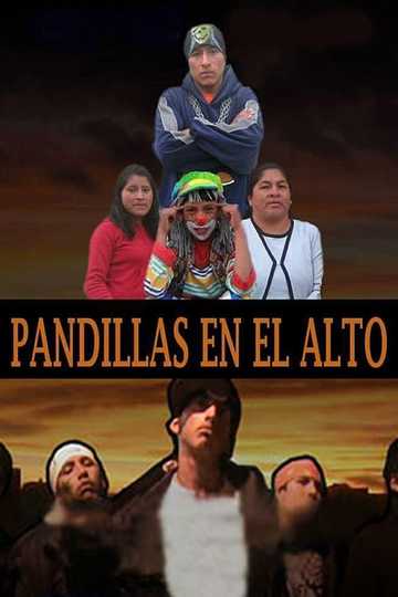 Pandillas en El Alto Poster