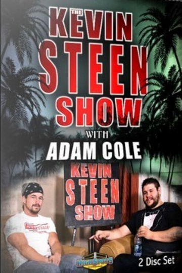 The Kevin Steen Show Adam Cole