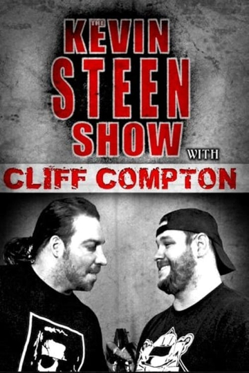 The Kevin Steen Show Cliff Compton