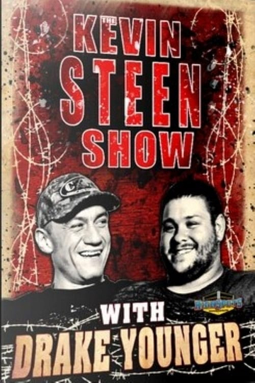 The Kevin Steen Show Drake Younger Poster