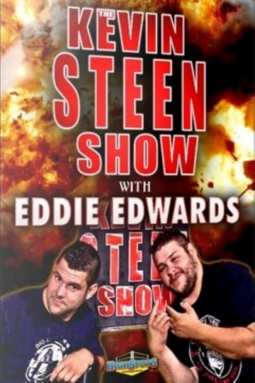 The Kevin Steen Show Eddie Edwards