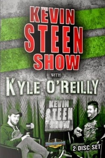 The Kevin Steen Show Kyle OReilly