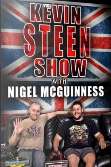 The Kevin Steen Show Nigel McGuinness