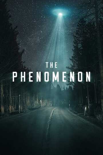 The Phenomenon Poster