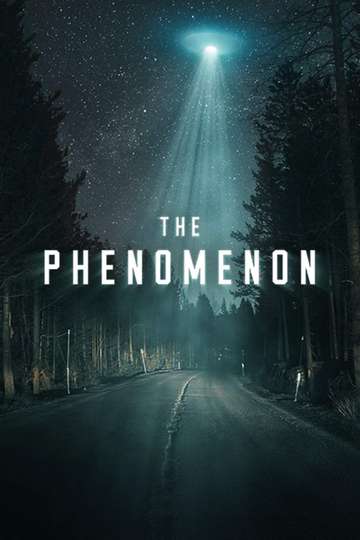 The Phenomenon Poster
