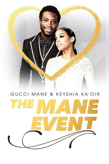 Gucci Mane & Keyshia Ka'oir: The Mane Event