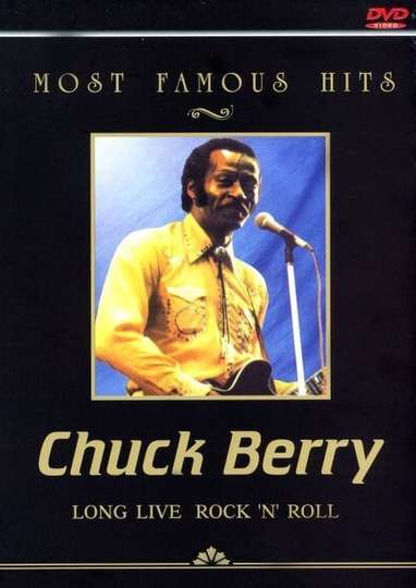 Most Famous Hits Chuck Berry  Long Live Rock n Roll