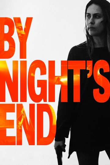 By Nights End Poster