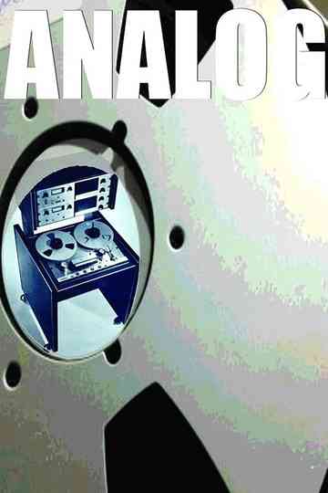 Analog: The Art & History Of Reel-To-Reel Tape Recording