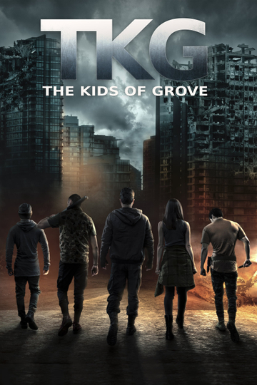 TKG: The Kids of Grove Poster