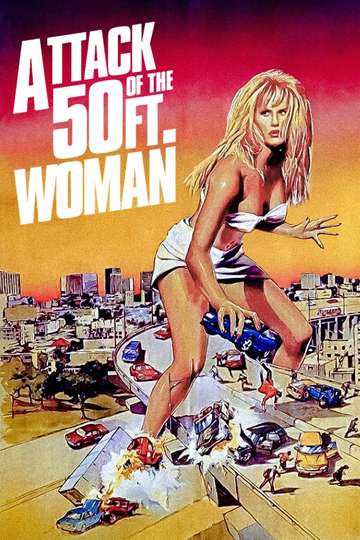 Attack of the 50 Ft Woman