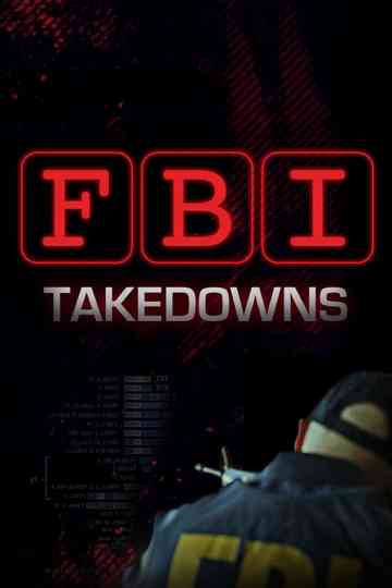 FBI Takedowns