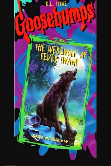 Goosebumps: The Werewolf of Fever Swamp Poster