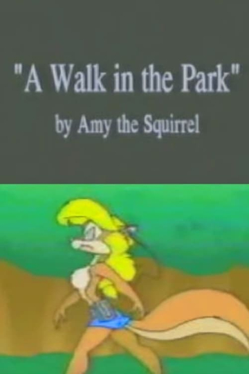 Amy the Squirrel A Walk in the Park Poster