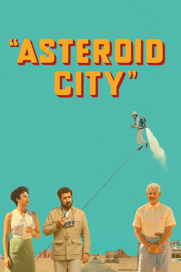 Asteroid City poster