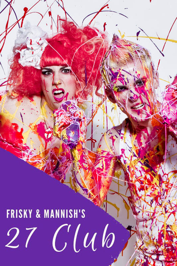 Frisky and Mannish 27 Club