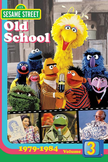 Sesame Street Old School Vol 3 19791984