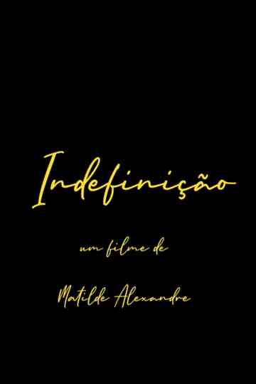 Indefinição Poster