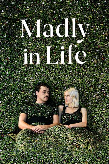 Madly in Life Poster