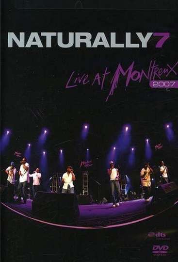 Naturally 7 Live at Montreux 2007 Poster