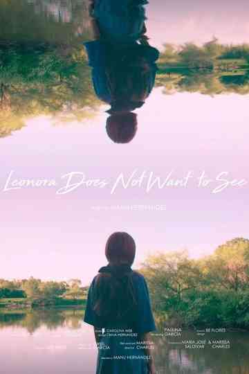 Leonora Does Not Want To See poster
