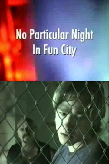 No Particular Night in Fun City