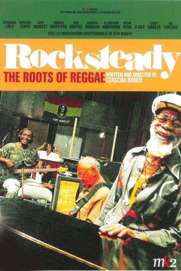 Rocksteady The Roots of Reggae