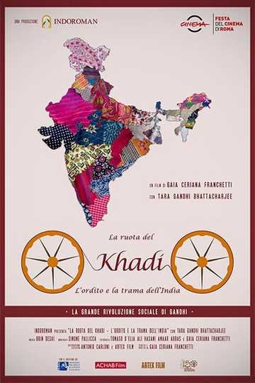 The wheel of Khadi  The warp and weft of India