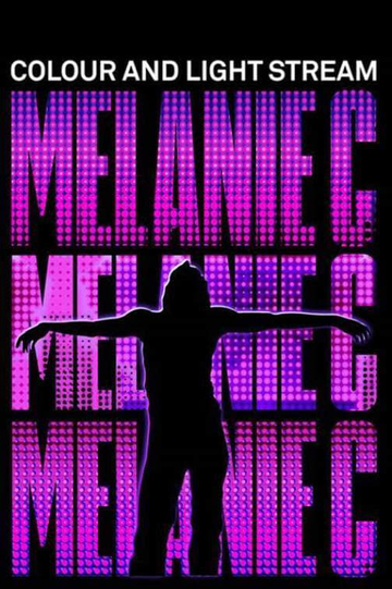 Melanie C Colour and Light Stream Poster