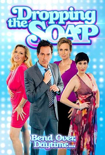 Dropping The Soap Poster