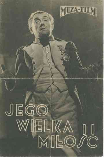 Jego wielka miłość