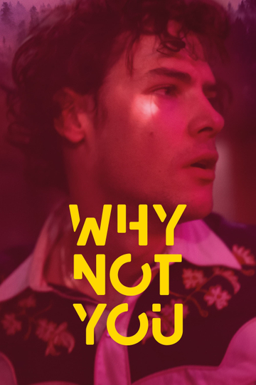 Why Not You Poster