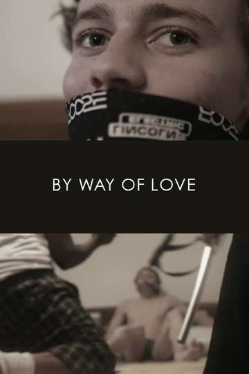 By Way of Love Poster