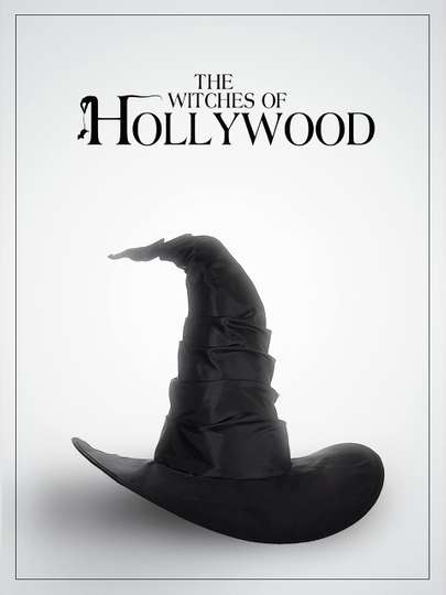 The Witches of Hollywood Poster