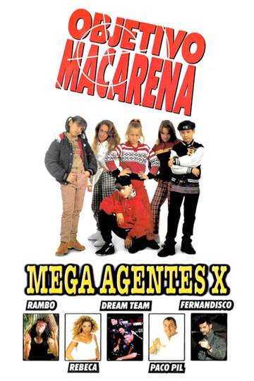 Objetivo Macarena Mega agentes X Poster