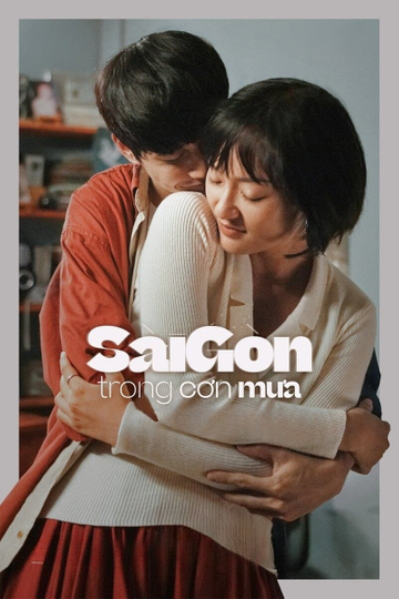 Sai Gon in the Rain Poster