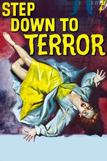 Step Down to Terror Poster