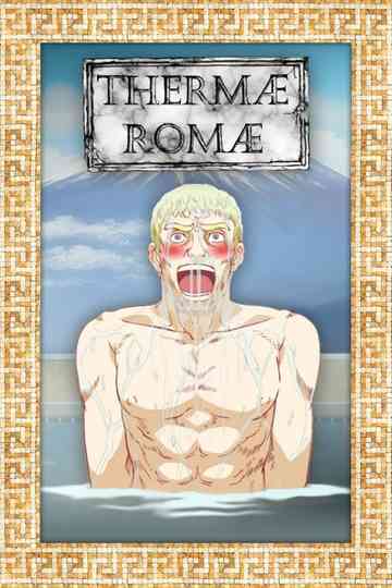 Thermae Romae Poster