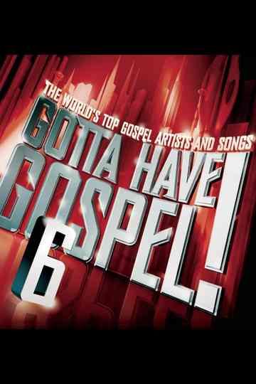 Gotta Have Gospel 6