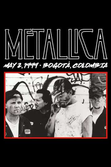 Metallica Live in Bogotá Colombia  May 2 1999