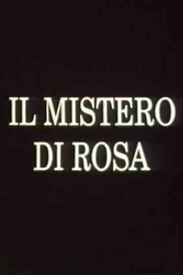 Il mistero di Rosa Poster