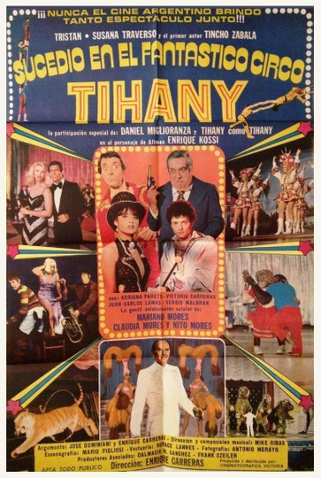 Sucedió en el fantástico circo Tihany Poster