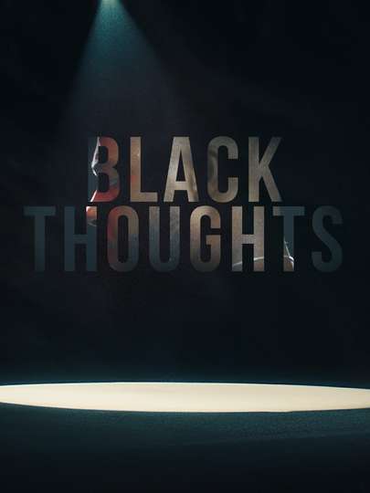 Black Thoughts Poster